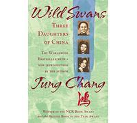 Wild Swans: Three Daughters of China