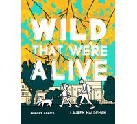 Wild That We’re Alive : Momboy Comics