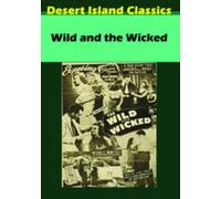 Wild & The Wicked [Import USA Zone 1]