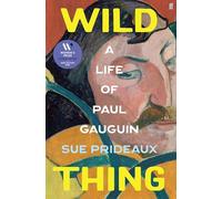 Wild Thing: A Life of Paul Gauguin (Main)