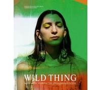 Wild Thing - The Swiss Fashion Scene