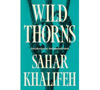Wild Thorns (Saqi Bookshelf)