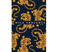 Wild Thoughts Notebook Journal: For Journal, Note Taking, Meeting, To Do Lists and So Much More