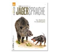 WILD UND HUND Exklusiv Nr. 61: Jägersprache