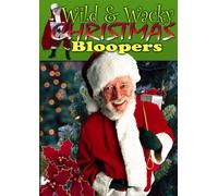 Wild & Wacky Christmas Bloopers (Region 1) (NTSC) [DVD] [US Import]