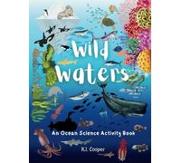 Wild Waters: An Ocean Science Activity Book