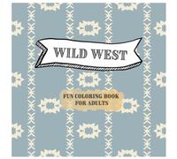 Wild West - coloring book