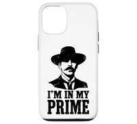 Wild West Gunslinger Quote - I’m in My Prime Case for iPhone 12/12 Pro