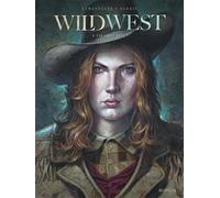 Wild West - Tome 1 - Calamity Jane