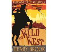 Wild West (True Stories)
