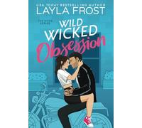Wild Wicked Obsession: 4 (Hyde Series)