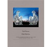 Wild, Wild Erie: Poems Inspired by Paintings and Sculpture in the Toledo Museum of Art, Ohio