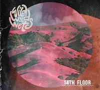 Wild Wild Wets - Wild Wild Wets "14th Floor" LP 8 tracks Big Tomato Records 2015 Limited Edition 500 copies