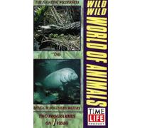 Wild Wild World Of Animals: Floating Wilderness/Southern Waters [VHS]