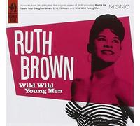 Wild Wild Young Men by RUTH BROWN (2007-05-03)