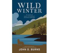 Wild Winter: In search of nature in Scotland's mountain landscape
