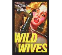 Wild Wives
