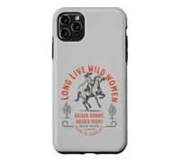 Wild Women Cowgirl Raised-Rowdy-Raised-Right Western Art Case for iPhone 11 Pro Max