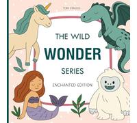 Wild Wonder Series: Enchanted Edition