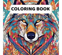 WILD WONDERS: COLORING BOOK FOR ADULTS: Explore the Beauty of Nature with Detailed Patterns of Land and Sea Creatures