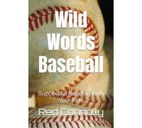 Wild Words Baseball: Successful Reading With Your Kids (Wild Words: Read and Roar)