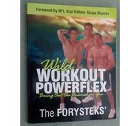 Wild Workout Powerflex: Bring Out the Animal in You