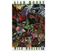 Wild Worlds (Alan Moore)