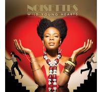 Wild Young Hearts by Noisettes (2009-09-22)