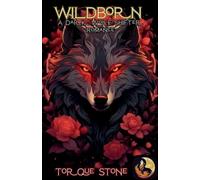 Wildborn: A Dark Wolf Shifter Romance: 1 (Wolf King Chronicles)