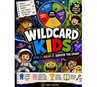 WILDCARD KIDS: Spin It, Solve It, Survive the Chaos !!! (Wildcard Kids Series)