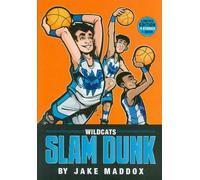 Wildcats Slam Dunk (Jake Maddox Sports Stories)