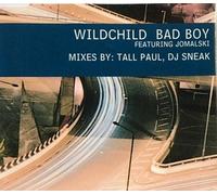 Wildchild - Bad Boy