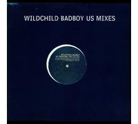 Wildchild: Bad Boy US Mixes 2x12"