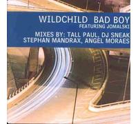 Wildchild Featuring Jamalski - WILDCHILD / BAD BOY (1998 REMIX)