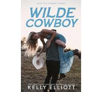 Wilde Cowboy (Love is a Cowboy)