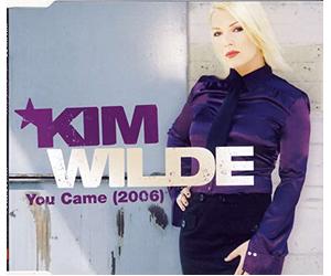 Wilde, Kim - You Came