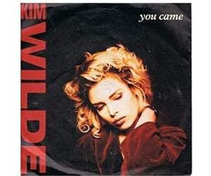 Wilde, Kim - You Came / Stone [7" Vinyl]