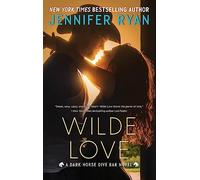 Wilde Love: A Dark Horse Dive Bar Novel: 1 (Dark Horse Dive Bar, 1)