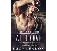 Wilde Love: A Forever Wilde Novel