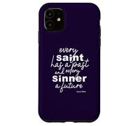Wilde Positive Quote Saints and Sinners Inspirational Gifts Case for iPhone 11