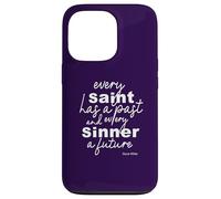 Wilde Positive Quote Saints and Sinners Inspirational Gifts Case for iPhone 13 Pro