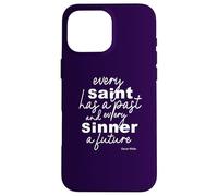 Wilde Positive Quote Saints and Sinners Inspirational Gifts Case for iPhone 16 Pro Max