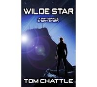 Wilde Star: A RiftSpace Short Story