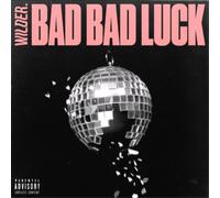 Wilder – Bad Bad Luck – CD – Membran (2021)