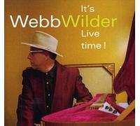 Wilder, Webb - It's Live Time! [European Import]
