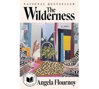 Wilderness: A Novel