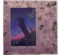 Wilderness - Bob Thompson LP