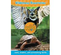 Wilderness Discoveries Sand, Snakes, and Screeching Birds [DVD]