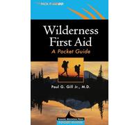 Wilderness First Aid: A Pocket Guide (Ragged Mountain Press Pocket Guides)