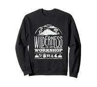 Wilderness Is My Workshop Bushcraft Camping Sweatshirt